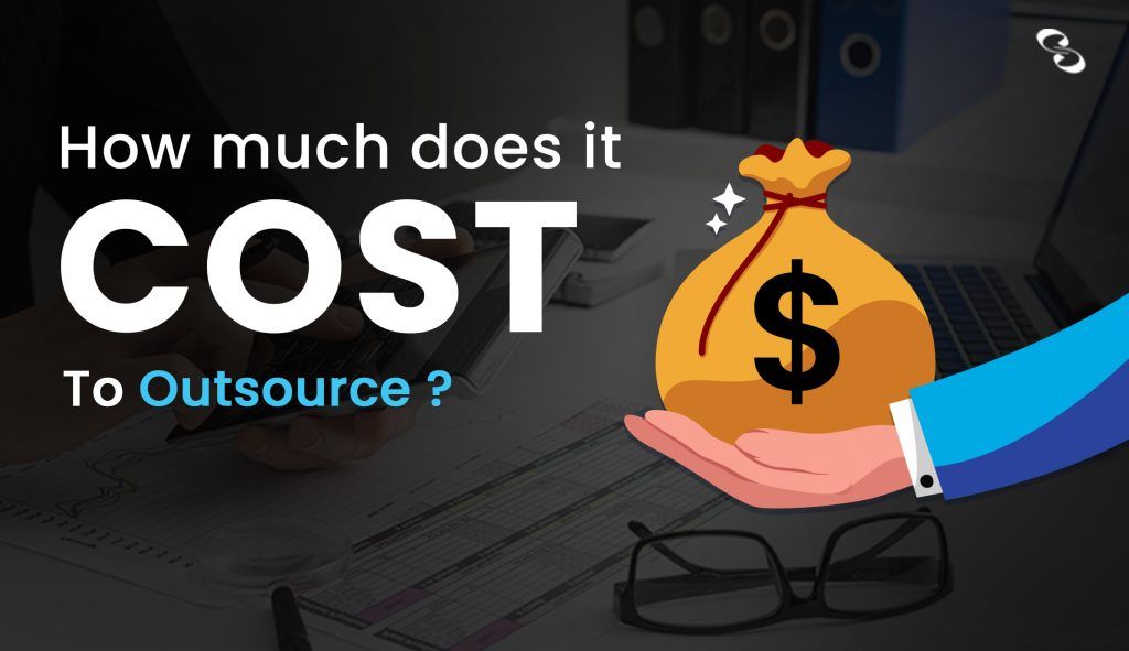 Cost to Outsource