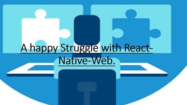 Struggle with React Native