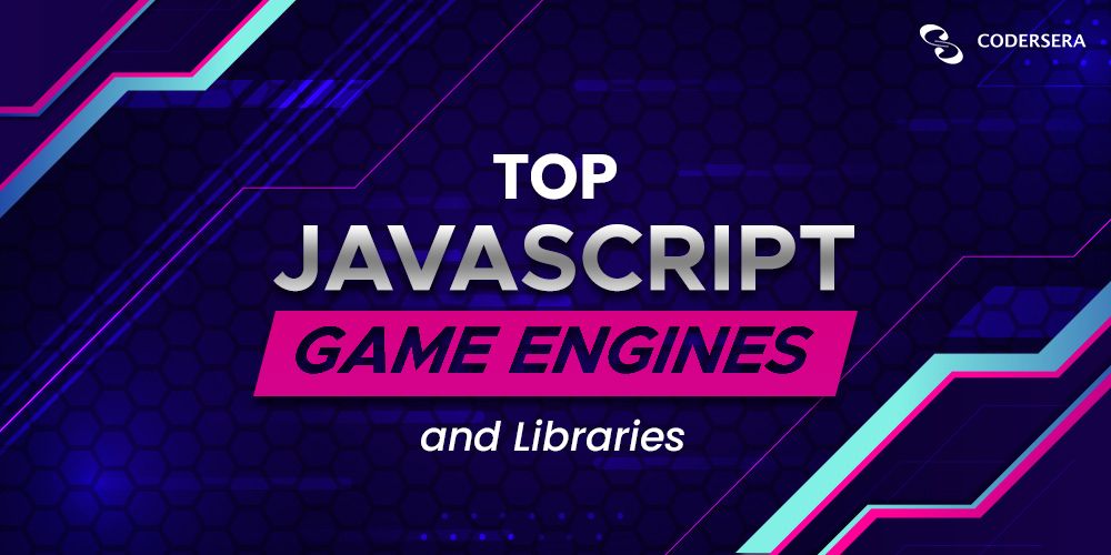 Top Javascript Game Engines and Libraries