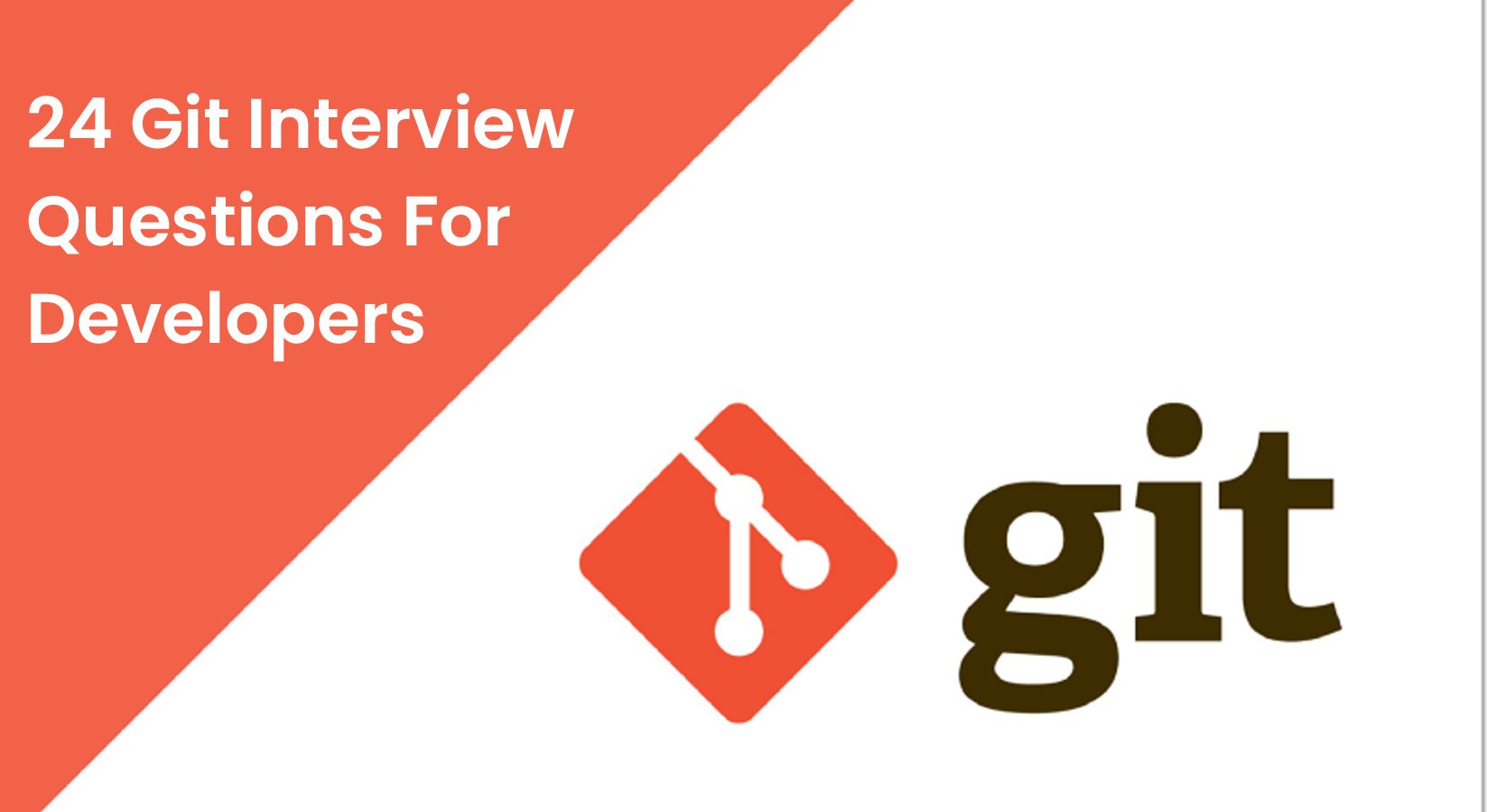 24 Git Interview Questions For Developers