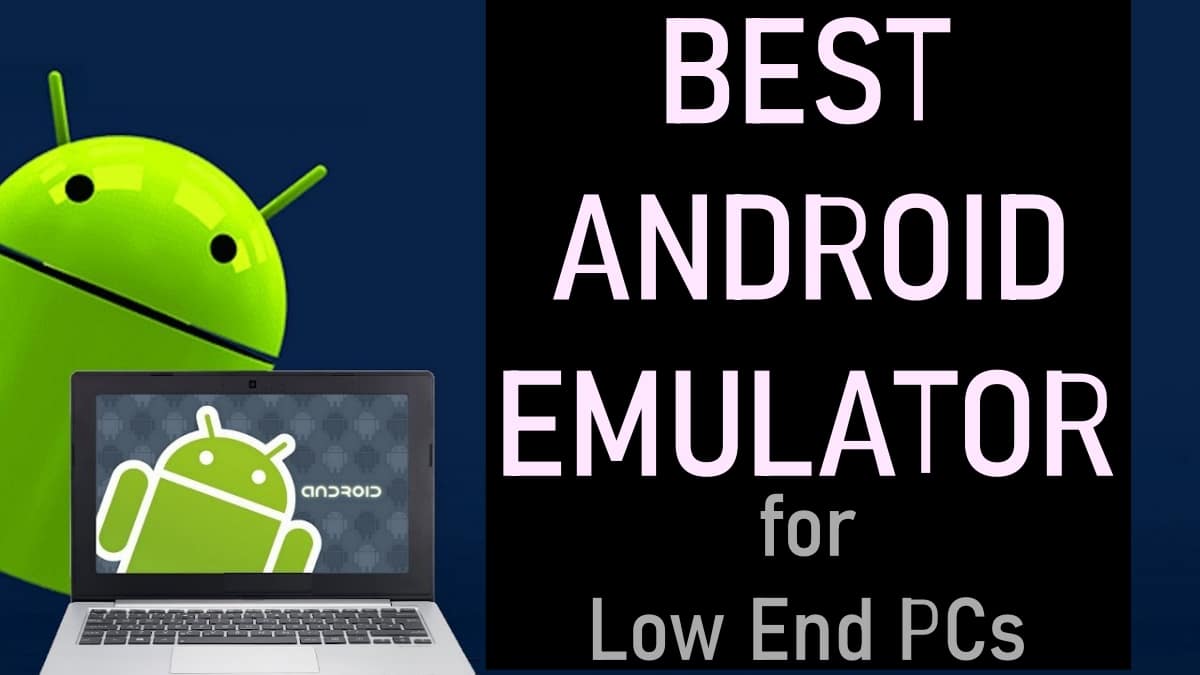 Which Emulators Actually Work on 2GB RAM – Best Low End PC Emulator 2026