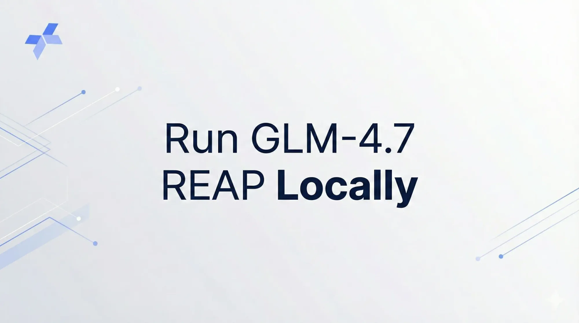 Run GLM-4.7 REAP Locally: Deploy 218B AI Parameter [2026]