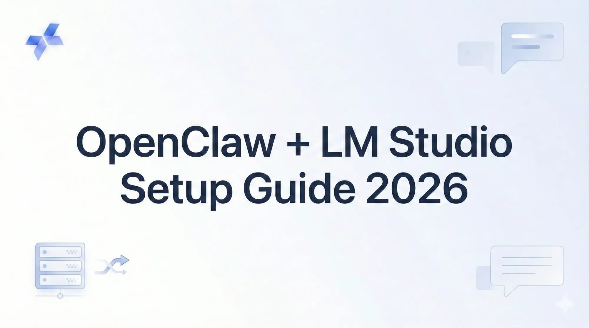 OpenClaw + LM Studio Setup Guide 2026 - Free Local AI Installation