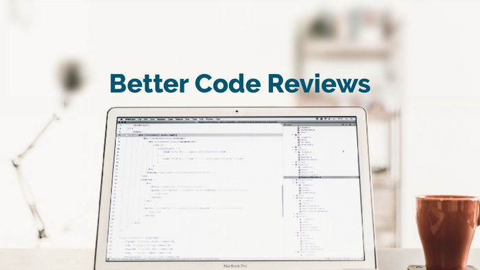 Hot to become better at Code Reviews