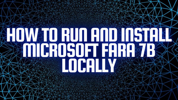 FARA 7B Installation Guide 2025: Run AI Agents Locally [Step-by-Step]
