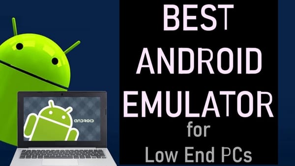Which Emulators Actually Work on 2GB RAM – Best Low End PC Emulator 2026